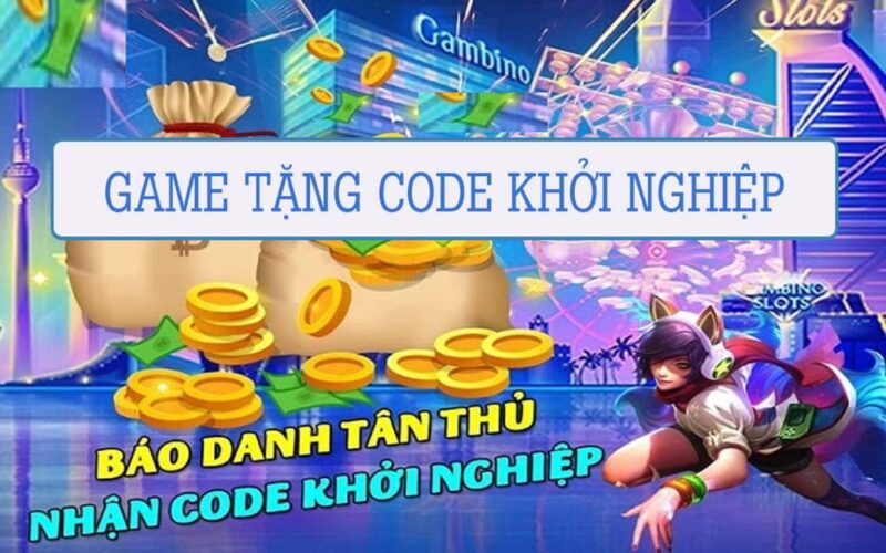 Game Nổ Hũ Tặng Tiền Khởi Nghiệp Cách Kiếm Tiền Online