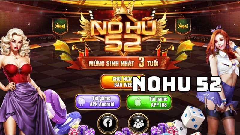 Nổ Hũ 52 Tìm hiểu về Game Nổ Hũ Đỉnh Cao